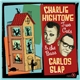 Charlie Hightone, Carlos Slap - Two Cats & The Bass