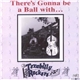The Texabilly Rockers - There's Gonna Be A Ball With...